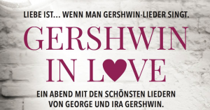 Gershwin in Love - Anja Haeseli und Gabriela Ryffel