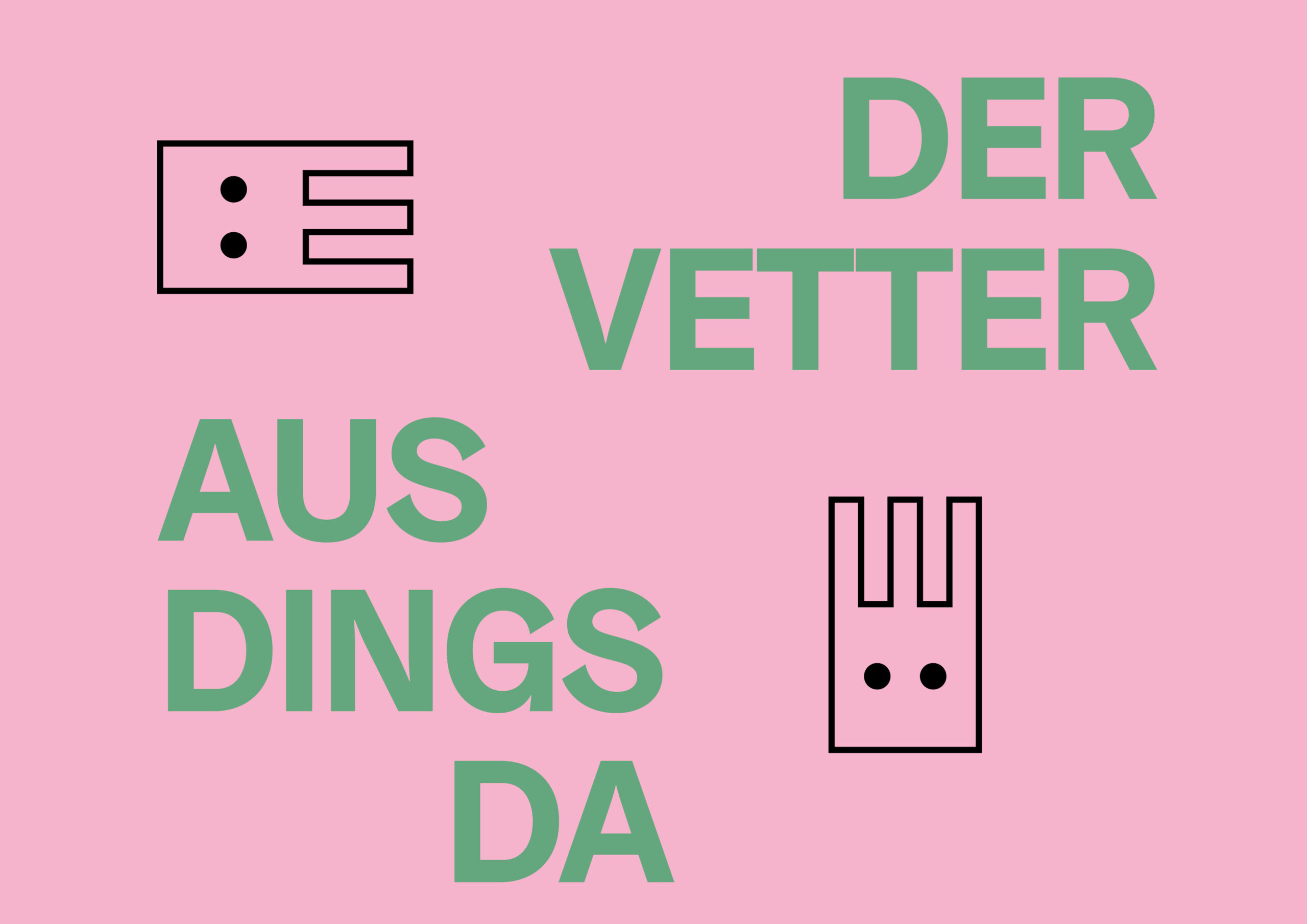 DER VETTER AUS DINGSDA