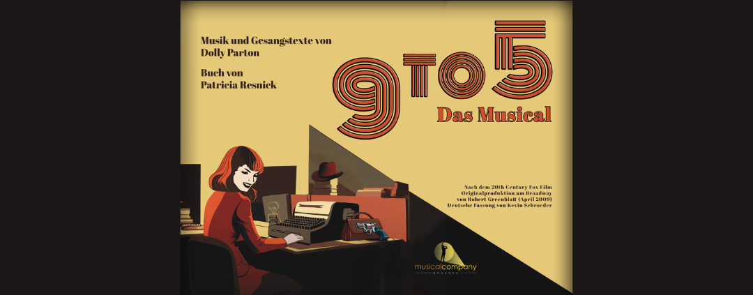 Musicalcompany München e.V. - 9 to 5 - das Musical