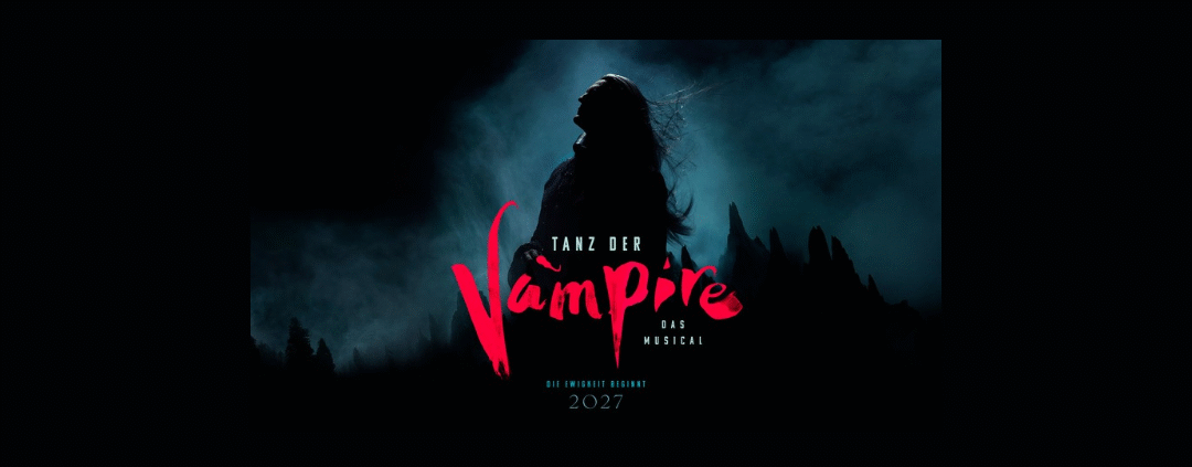 TANZ DER VAMPIRE - Credits: Vereinigte Bühnen Wien GmbH